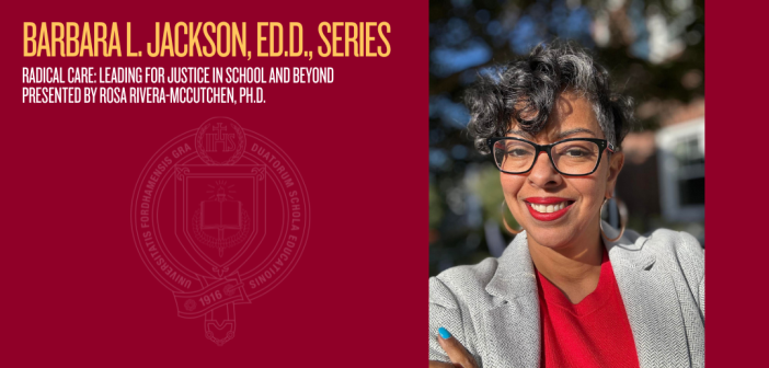 Promotional image for a Fordham GSE event on November 18, featuring the book "Radical Care: Leading for Justice in Urban Schools" by Dr. Rosa L. Rivera-McCutchen. The background is red with a portrait of Dr. Rosa L. Rivera-McCutchen smiling.
