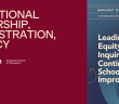 Fordham Graduate School of Education promotional graphic for the Educational Leadership, Administration, and Policy program. On the left, white text on a maroon background reads: 'Educational Leadership, Administration, & Policy' above the Fordham Graduate School of Education logo. On the right, the book cover of 'Leading Equity-Focused Inquiry for Continuous School Improvement,' edited by Margaret Terry Orr with a foreword by David Imig, featuring blue tones with circular design and curved arrows.